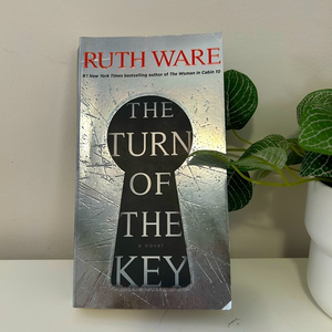 THE TURN OF‎ THE KEY by Ruth Ware